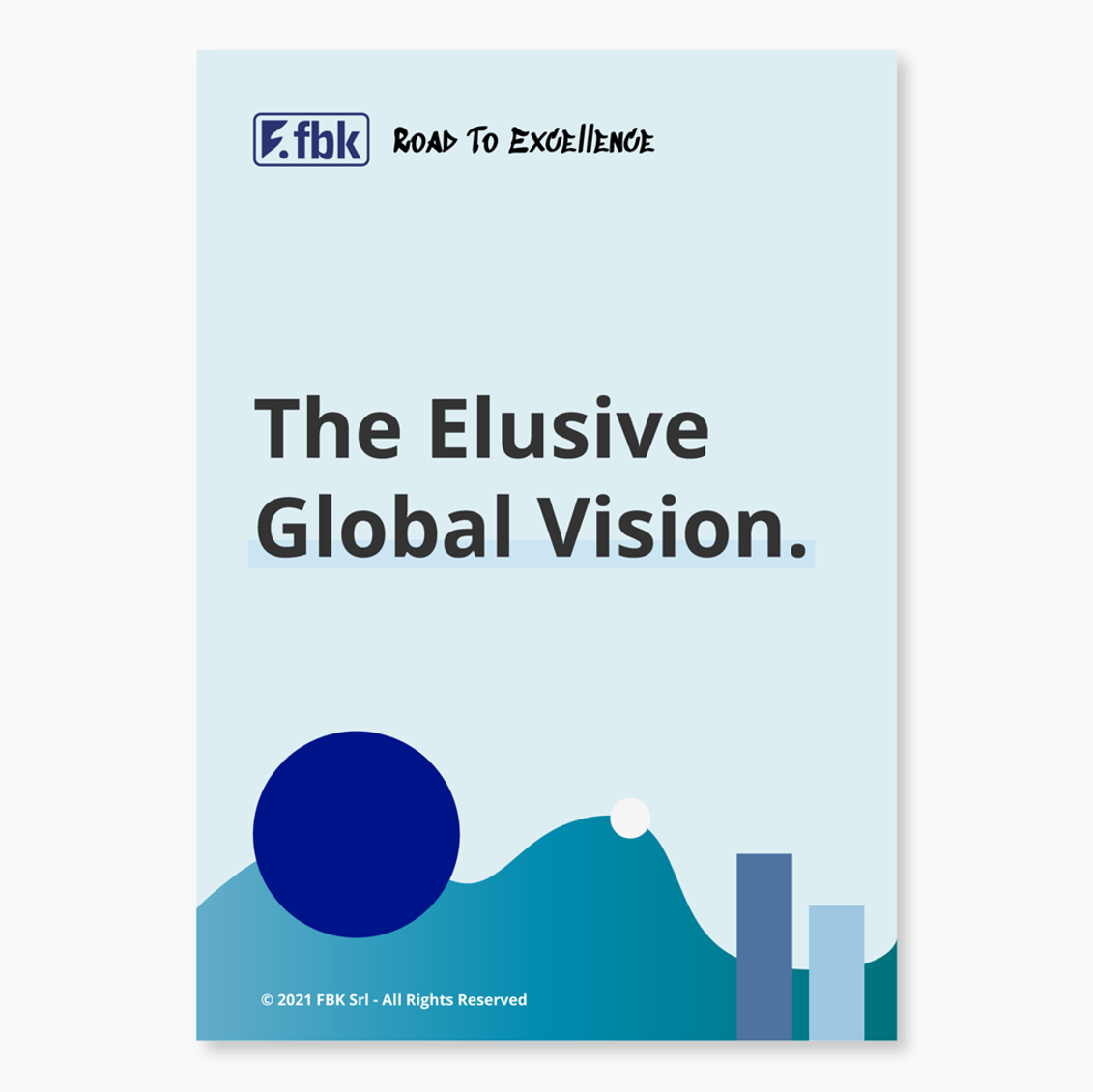 The Elusive Global Vision