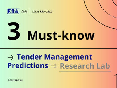 3 Must-know Tender Management Predictions from FBK Research Lab