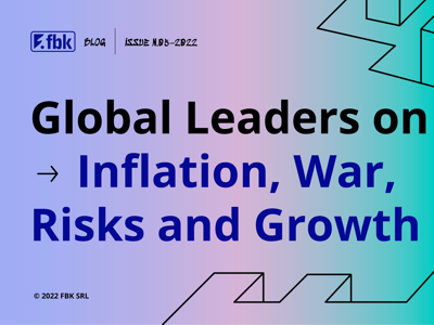 Global Leaders on Inflation, War, Risks and Growth